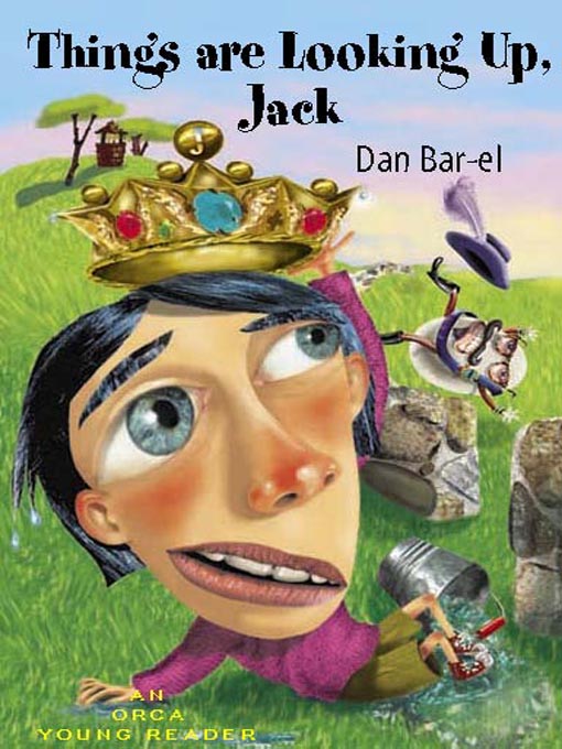 Title details for Things Are Looking Up Jack by Dan Bar-el - Available